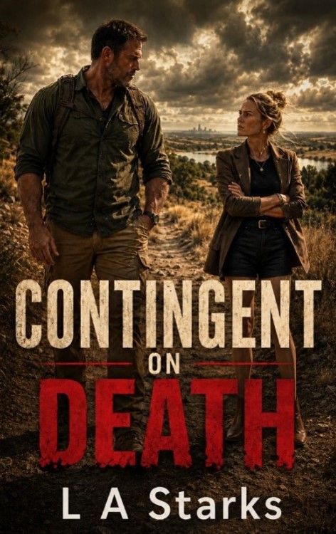 contingent-lastarks L.A. Starks - Contingent on Death